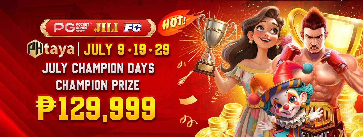 PHTAYA Champion Day ranking rewards for JILI, PG, and FC slots and fishing